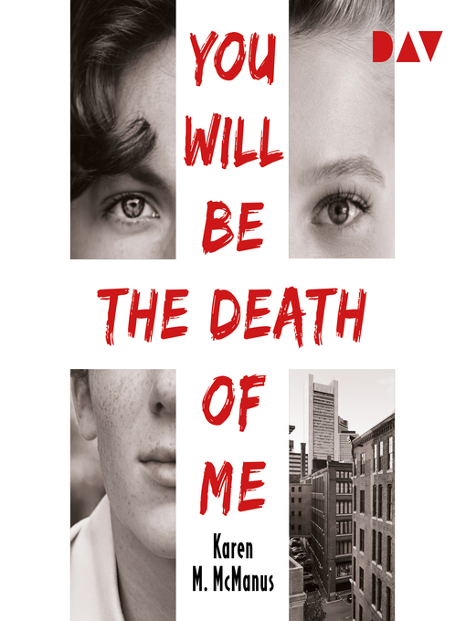 Title details for You Will Be the Death of Me by Karen M. McManus - Wait list